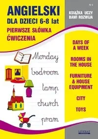 Angielski dla dzieci 6-8 lat Pierwsze słówka Ćwiczenia Zeszyt 4 - Joanna Bednarska