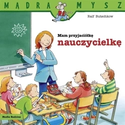 Mam przyjaciółkę nauczycielkę w.2024 - Ralf Butschkow, Bolesław Ludwiczak