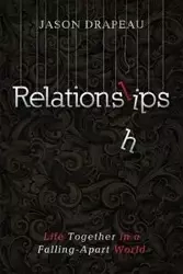 Relationslips - Jason Drapeau
