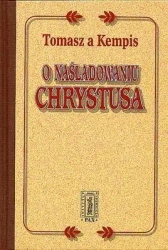 O naśladowaniu Chrystusa w.2024 - Tomasz a Kempis