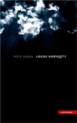 eBook Logos niepojęty - Piotr Sikora