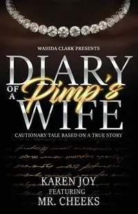 Diary of a Pimp's Wife - Joy Karen