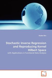 Stochastic Inverse Regression and Reproducing Kernel Hilbert Space - Ren Haobo