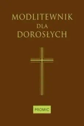 Modlitewnik dla dorosłych (czekoladowy) - praca zbiorowa