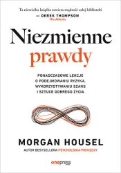 Niezmienne prawdy - Morgan Housel