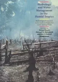 Hydrology and Water Management in the Humid Tropics