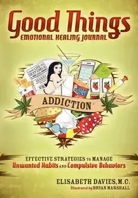Good Things, Emotional Healing Journal - Elisabeth Davies