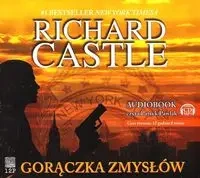 Gorączka zmysłów (audiobook) - Richard Castle