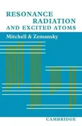 Resonance Radiation and Excited Atoms - C. G. Mitchell Allan