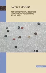 Naród i regiony. Tradycje regionalizmu... - Danuta Zawadzka, Katarzyna Sawicka-Mierzyńska, Ma
