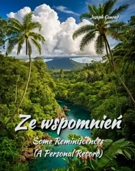 eBook Ze wspomnień. Some Reminiscences (A Personal Record) - Joseph Conrad epub mobi