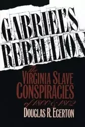 Gabriel's Rebellion - Douglas R. Egerton