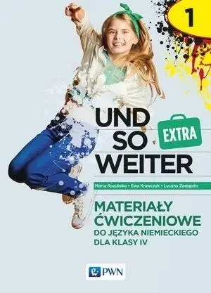 Und so weiter 1. EXTRA Matriały ćw. w.2020 PWN - praca zbiorowa