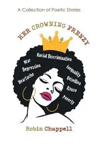 Her Crowning Frenzy - Robin Chappell
