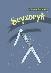 Scyzoryk. Dos meserl - Szolem Alejchem