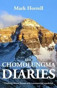The Chomolungma Diaries - Mark Horrell