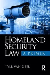 Homeland Security Law - van Geel Tyll