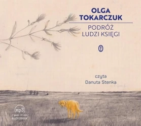 Podróż ludzi Księgi audiobook - Olga Tokarczuk, Danuta Stenka