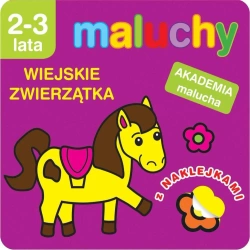 Maluchy. Wiejskie zwierzątka z naklejkami - Anna Wiśniewska