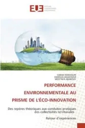 PERFORMANCE ENVIRONNEMENTALE AU PRISME DE L'ÉCO-INNOVATION - SARAH FEREHOUN