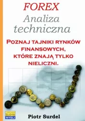 Forex 2. Analiza techniczna (Wersja elektroniczna (PDF)) - Piotr Surdel