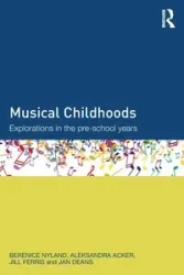 Musical Childhoods - Berenice Nyland
