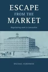 Escape from the Market - Michael Huberman