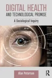 Digital Health and Technological Promise - Alan Petersen