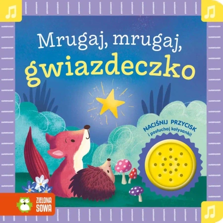 Mrugaj, mrugaj, gwiazdeczko. Książka grająca - Julia Seal