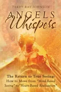 Angels Whispers - Johnson Terry Ray