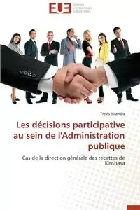 Les décisions participative au sein de l'administration publique - INTAMBA-T