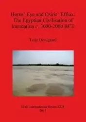 Horus' Eye and Osiris' Efflux - Oestigaard Terje