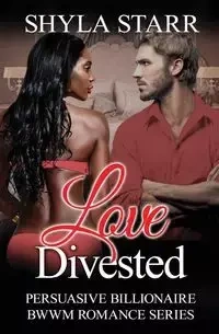 Love Divested - Starr Shyla