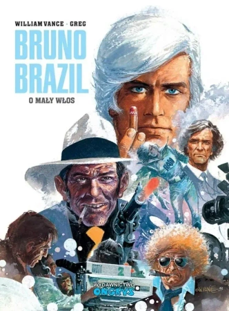 Bruno Brazil T.11 O mały włos - Greg, William Vance