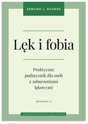 Lęk i fobia w.2 - Edmund J. Bourne, Robert Andruszko