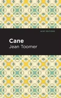 Cane - Jean Toomer