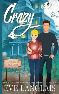 Crazy - Eve Langlais