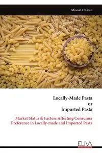 Locally-Made Pasta or Imported Pasta - Dilshan Minosh