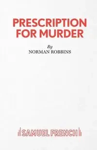 Prescription For Murder - Norman Robbins