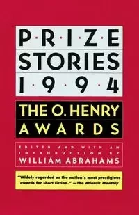 Prize Stories 1994 - William Abrahams