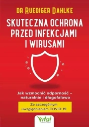 Skuteczna ochrona przed infekcjami i wirusami - Ruediger Dahlke