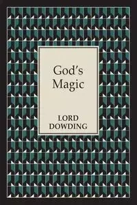 God's Magic - Dowding Lord