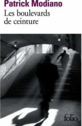 Boulevards de Ceinture - Patrick Modiano