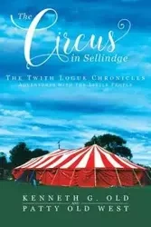 Circus In Sellindge - Kenneth Old