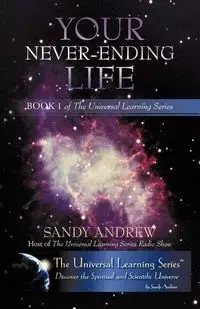 Your Never-Ending Life - Sandy Andrew
