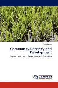 Community Capacity and Development - Cindy Banyai