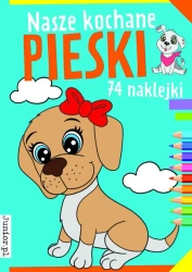 Nasze kochane pieski - opracowanie zbiorowe