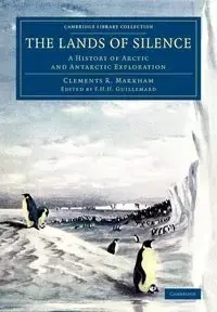 The Lands of Silence - Markham Clements R.