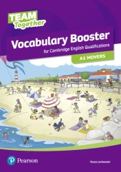 Team Together A1 Movers. Vocabulary Booster - Tessa Lochowski
