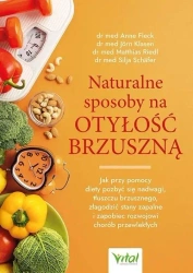 Naturalne sposoby na otyłość brzuszną - praca zbiorowa